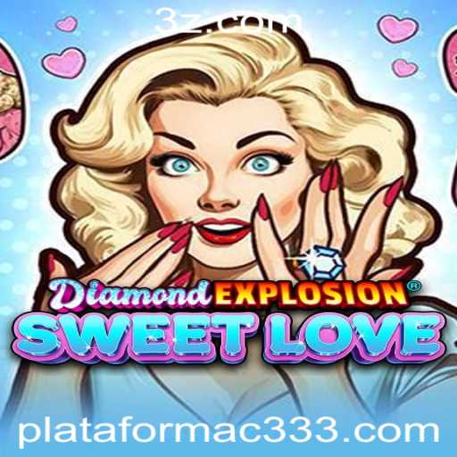 Descubra a Magia de DiamondExplosionSweetLove na Plataforma C333