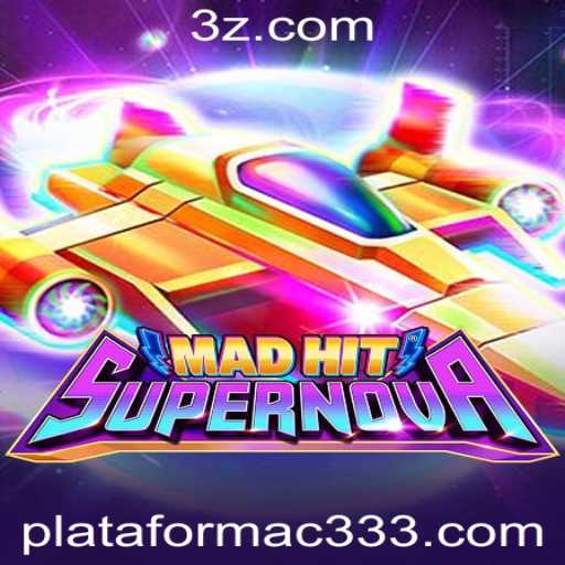 MadHitSupernova: Uma Nova Experiência na C333 Plataforma